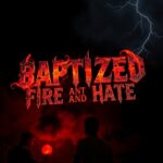 Baptized in Fire and Hate by Obituary Pending