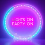 Lights On, Party On by Girard