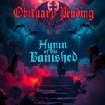 Hymn of the Banished by Obituary Pending
