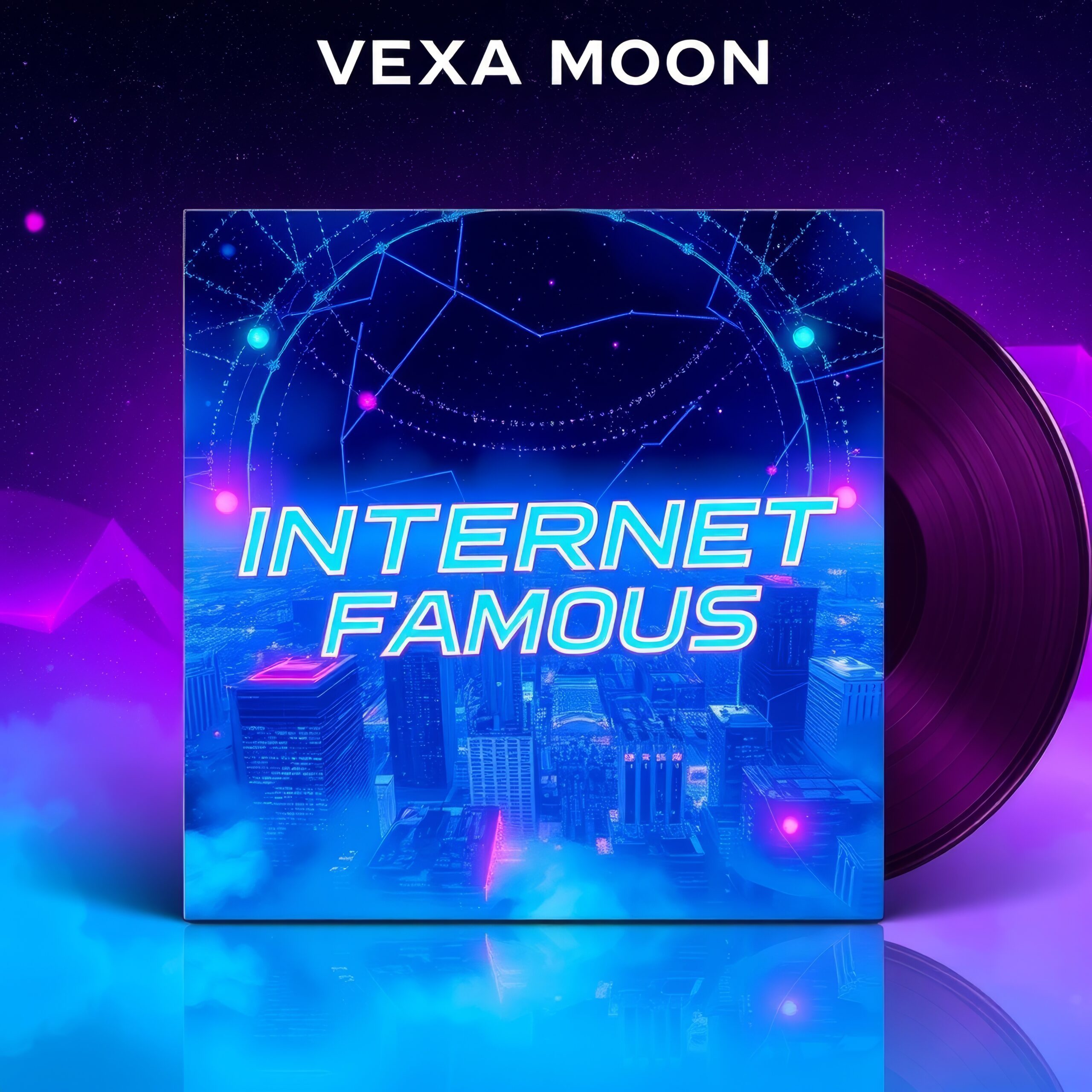 Internet Famous by Vexa Moon