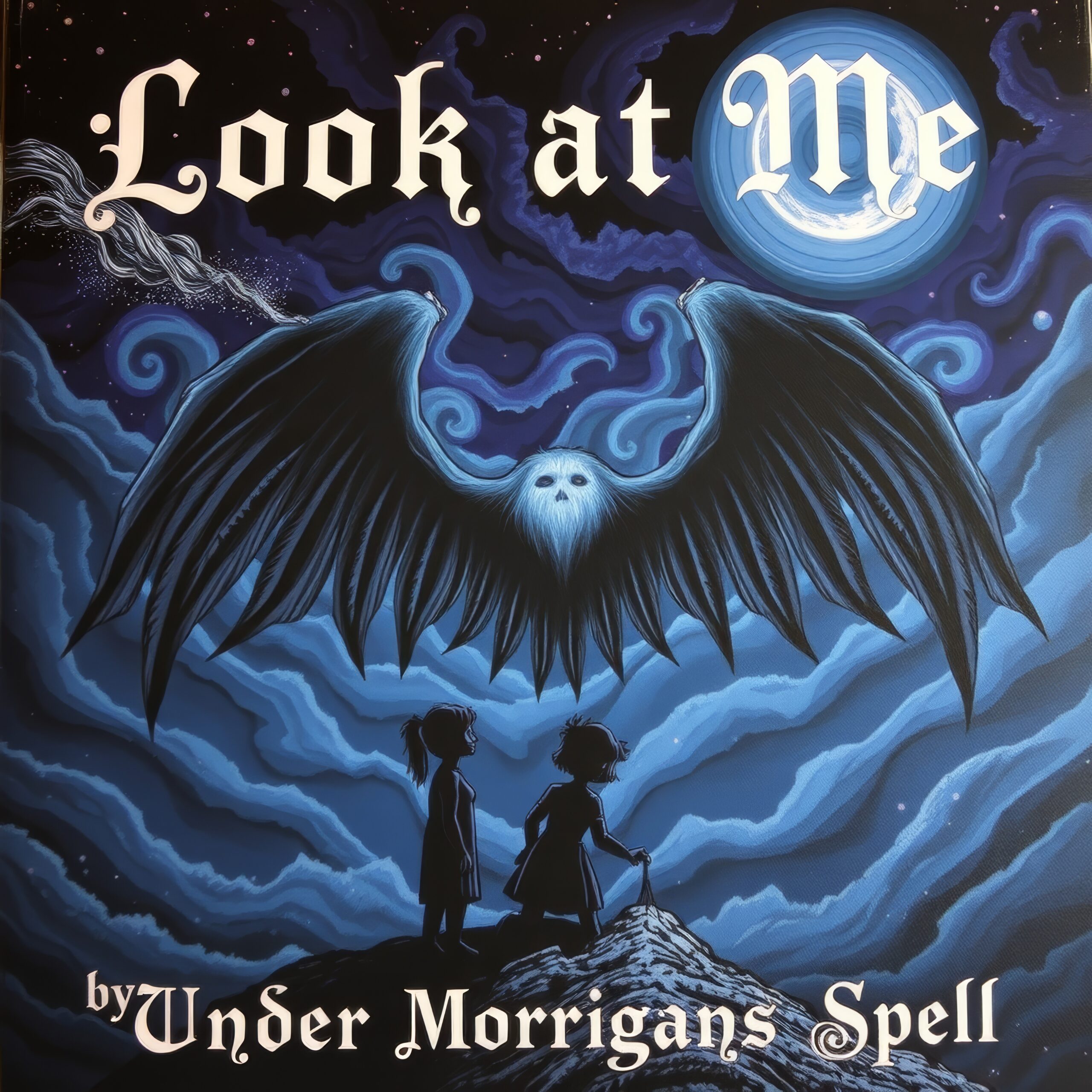 Look At Me by Under Morrigans Spell