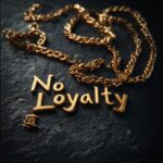 No Loyalty by Slow Burn Society