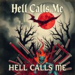 Exiled from My Life by Hell Calls Me