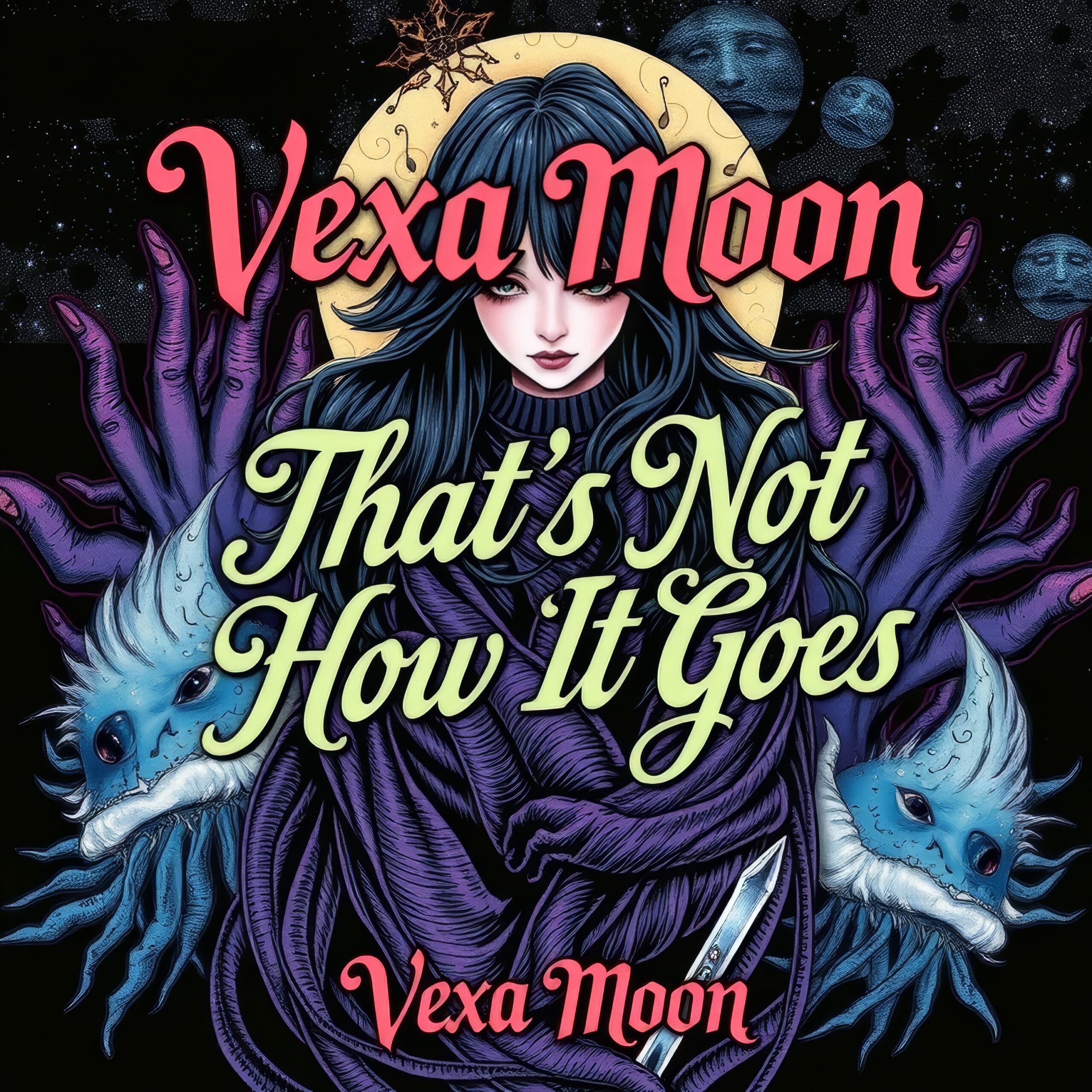 That’s Not How It Goes by Vexa Moon