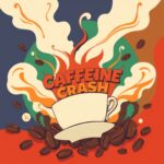 Caffeine Crash by Girard