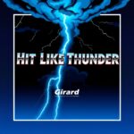 Hit Like Thunder by Girard