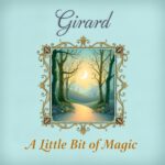 A Little Bit of Magic by Girard
