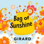 Bag of Sunshine by Girard