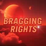Bragging Rights by Girard