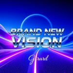 Brand New Vision by Girard