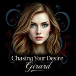 Chasing Your Desire by Girard