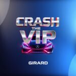 Crash the VIP by Girard