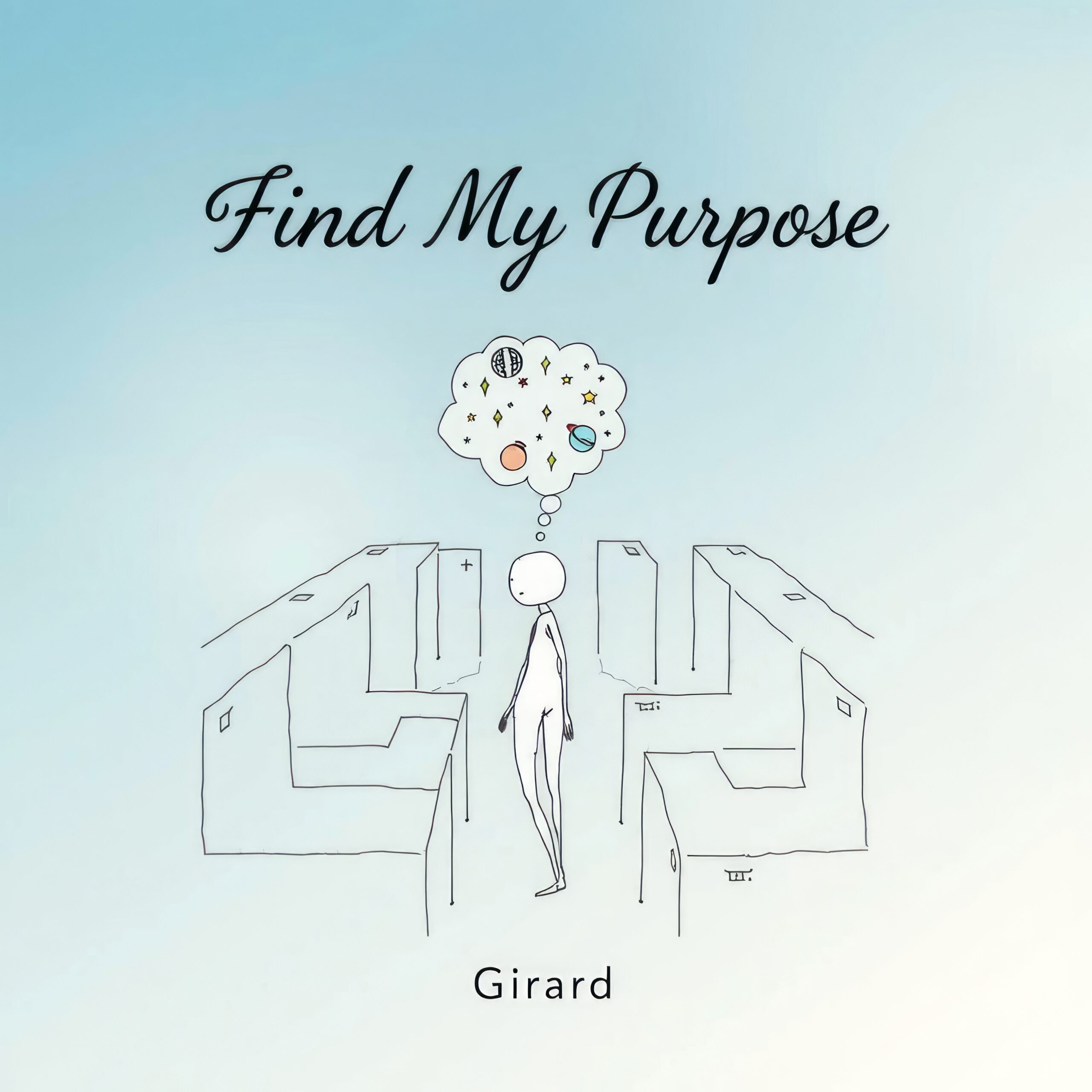 Find My Purpose by Girard