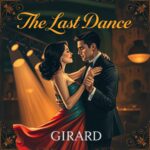 The Last Dance by Girard