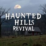 Haunted Hills Revival