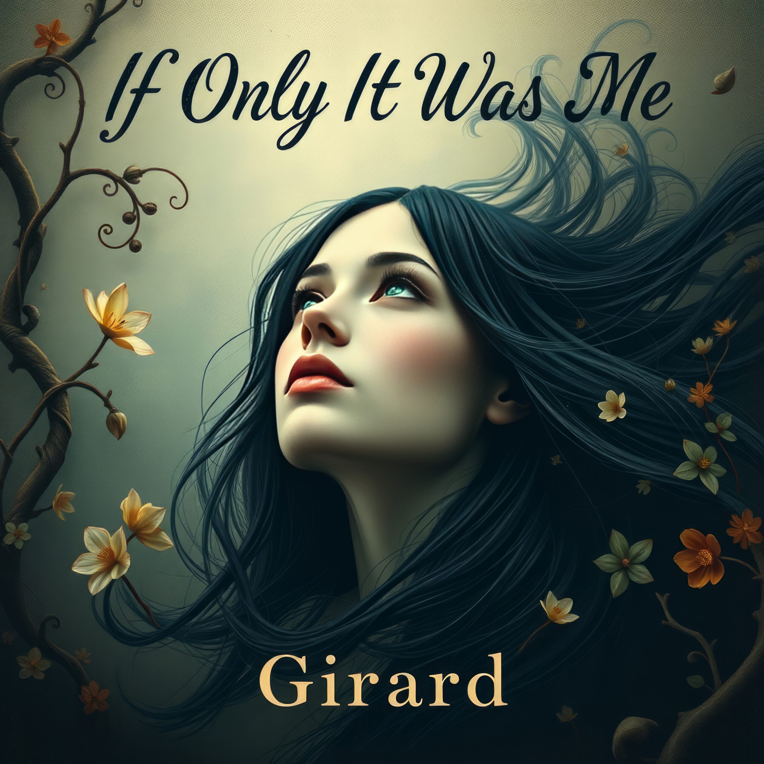 If Only It Was Me by Girard