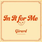In It for Me by Girard