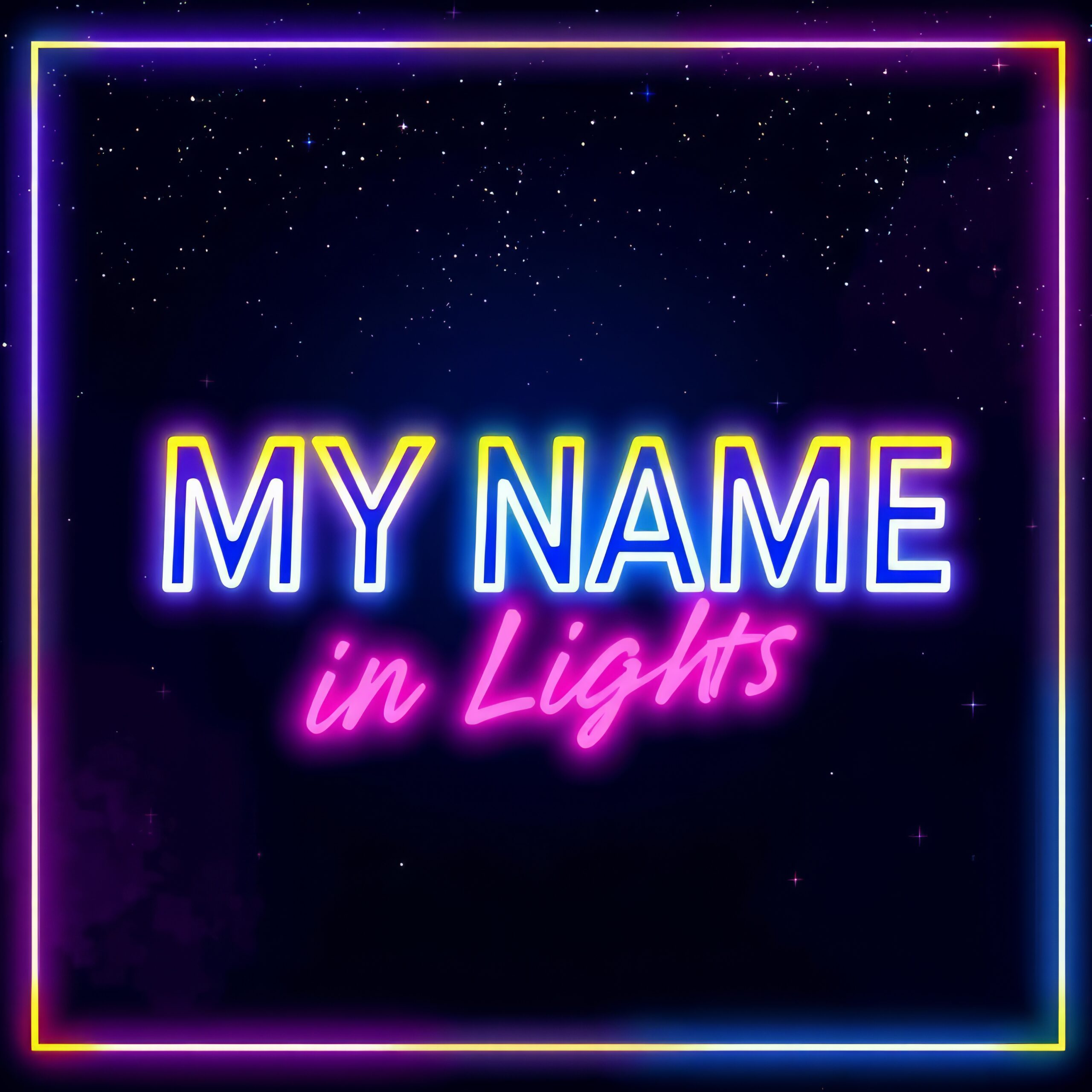 My Name in Lights by Girard