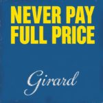 Never Pay Full Price by Girard