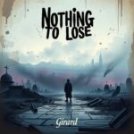 Nothing to Lose by Girard