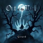Out of the Dark by Girard