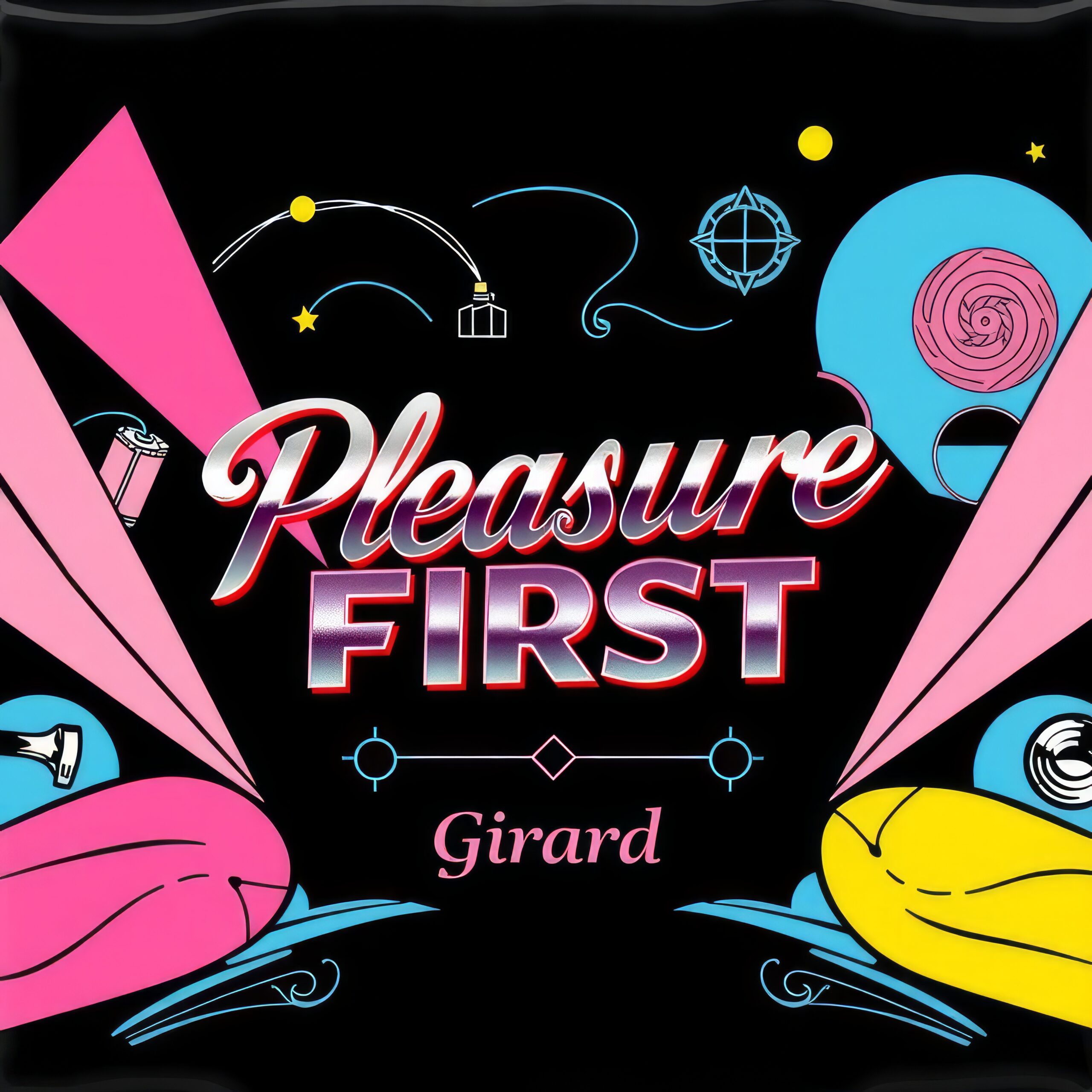 Pleasure First by Girard